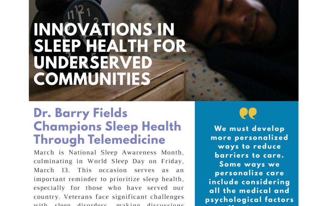 Innovations in Sleep Health with Dr. Barry Fields